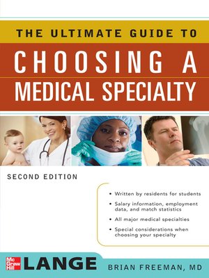 cover image of The Ultimate Guide to Choosing a Medical Specialty